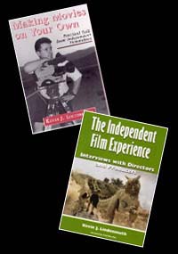 THE INDEPENDENT FILM EXPERIENCE: INTERVIEWS WITH PRODUCERS AND DIRECTORS